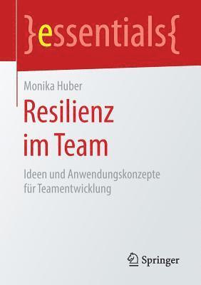 Resilienz im Team 1