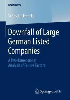 Downfall of Large German Listed Companies 1