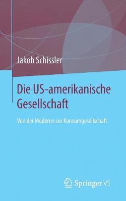 bokomslag Die US-amerikanische Gesellschaft