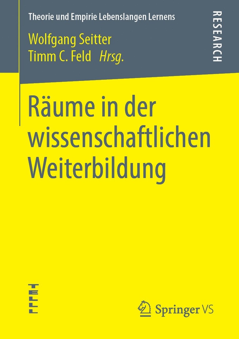 Wolfgang Seitter, Timm C. Feld - Räume in der wissenschaftlichen Weiterbildung, Häftad