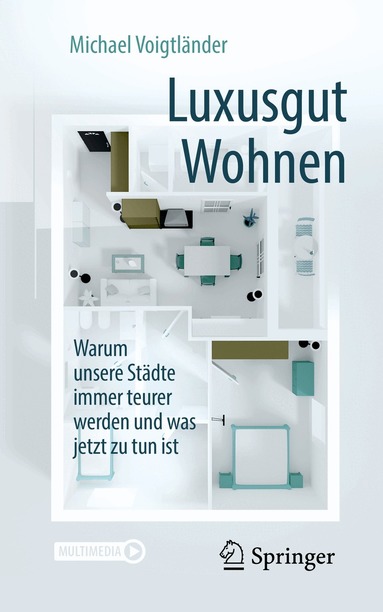Michael Voigtländer - Luxusgut Wohnen, Häftad