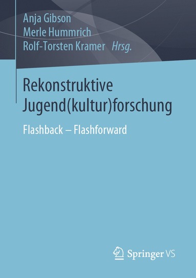 bokomslag Rekonstruktive Jugend(kultur)forschung