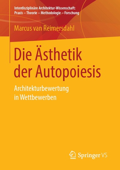 Marcus van Reimersdahl - Die Ästhetik der Autopoiesis, Häftad