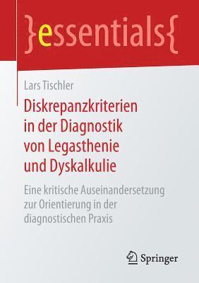 bokomslag Diskrepanzkriterien in der Diagnostik von Legasthenie und Dyskalkulie