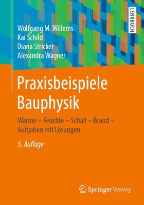 bokomslag Praxisbeispiele Bauphysik