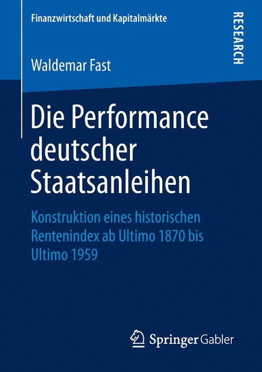 bokomslag Die Performance deutscher Staatsanleihen