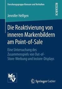 bokomslag Die Reaktivierung von inneren Markenbildern am Point-of-Sale