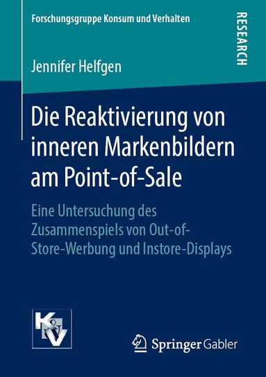 Jennifer Helfgen - Die Reaktivierung von inneren Markenbildern am Point-of-Sale, Häftad