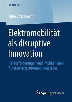 Elektromobilitt als disruptive Innovation 1