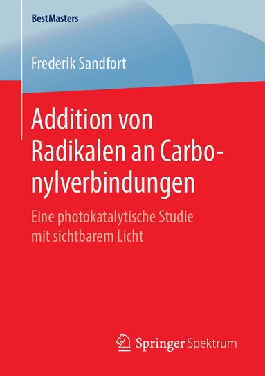 bokomslag Addition von Radikalen an Carbonylverbindungen