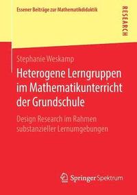 bokomslag Heterogene Lerngruppen im Mathematikunterricht der Grundschule