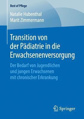 Transition von der Pdiatrie in die Erwachsenenversorgung 1