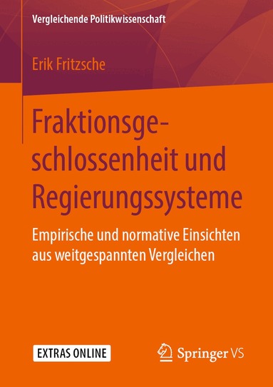 Erik Fritzsche - Fraktionsgeschlossenheit und Regierungssysteme, Häftad
