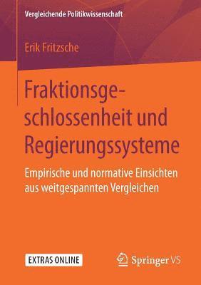 bokomslag Fraktionsgeschlossenheit und Regierungssysteme