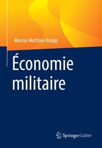 bokomslag Economie militaire