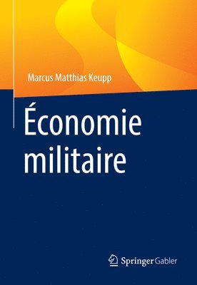 Economie militaire 1