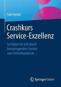 bokomslag Crashkurs Service-Exzellenz