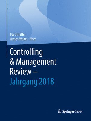 bokomslag Controlling & Management Review  Jahrgang 2018