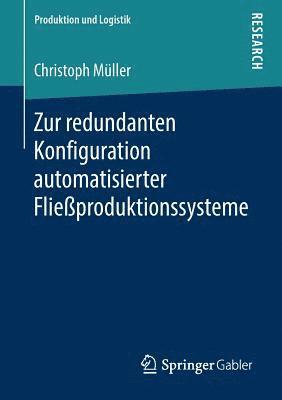 bokomslag Zur redundanten Konfiguration automatisierter Flieproduktionssysteme