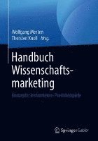 Handbuch Wissenschaftsmarketing