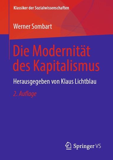 Werner Sombart, Klaus Lichtblau - Die Modernität des Kapitalismus, Häftad