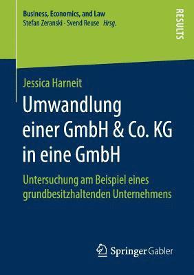 bokomslag Umwandlung einer GmbH & Co. KG in eine GmbH