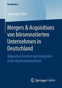 bokomslag Mergers & Acquisitions von brsennotierten Unternehmen in Deutschland
