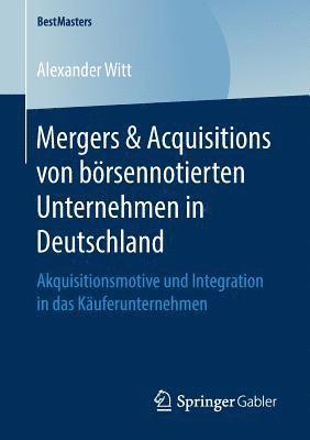 bokomslag Mergers & Acquisitions von brsennotierten Unternehmen in Deutschland