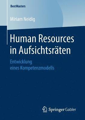 bokomslag Human Resources in Aufsichtsrten