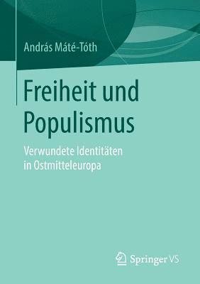 bokomslag Freiheit und Populismus