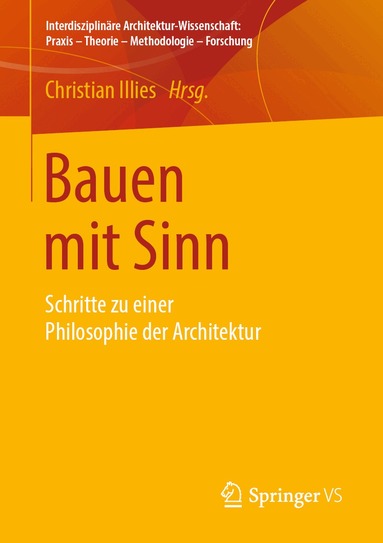 Christian Illies - Bauen mit Sinn, Häftad
