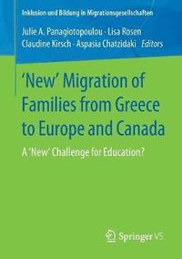 bokomslag 'New' Migration of Families from Greece to Europe and Canada