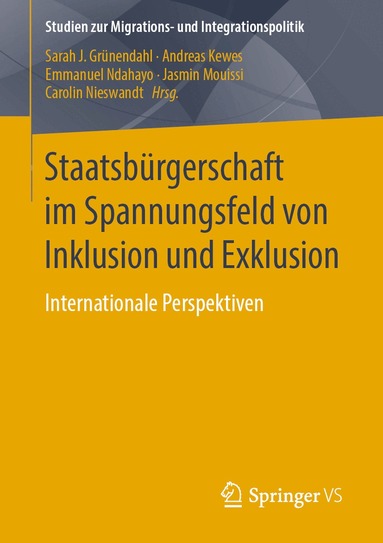 Sarah J. Grünendahl, Andreas Kewes, Emmanuel Ndahayo, Jasmin Mouissi, Carolin Nieswandt - Staatsbürgerschaft im Spannungsfeld von Inklusion und Exklusion, Häftad