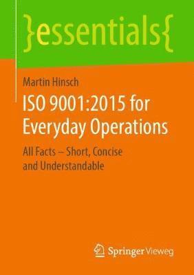 ISO 9001:2015 for Everyday Operations 1