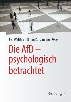 bokomslag Die AfD  psychologisch betrachtet