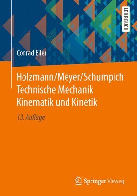 bokomslag Holzmann/Meyer/Schumpich Technische Mechanik Kinematik und Kinetik