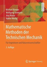 bokomslag Mathematische Methoden der Technischen Mechanik