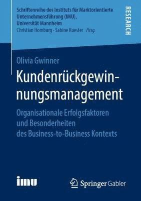 Olivia Gwinner - Kundenrückgewinnungsmanagement, Häftad