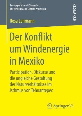Der Konflikt um Windenergie in Mexiko 1