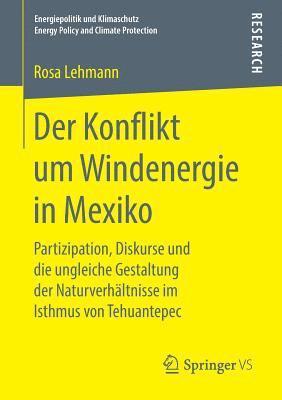 Der Konflikt um Windenergie in Mexiko