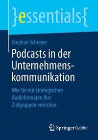 bokomslag Podcasts in der Unternehmenskommunikation