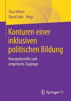 Konturen einer inklusiven politischen Bildung 1