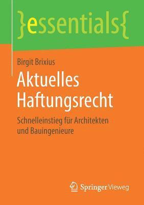 Aktuelles Haftungsrecht 1