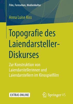 bokomslag Topografie des Laiendarsteller-Diskurses