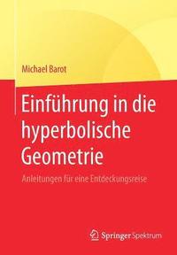 bokomslag Einführung in die hyperbolische Geometrie