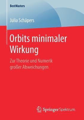 bokomslag Orbits minimaler Wirkung