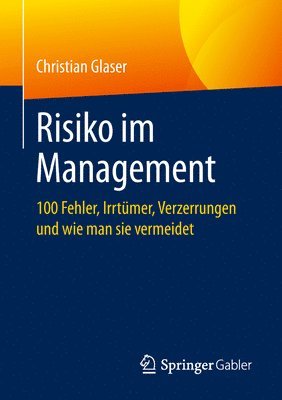 Christian Glaser - Risiko im Management, Häftad