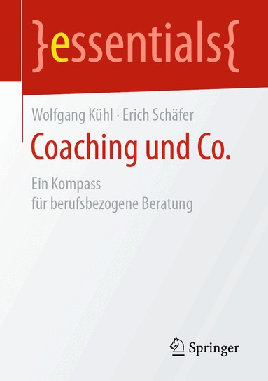 Wolfgang Kühl, Erich Schäfer - Coaching und Co., Häftad