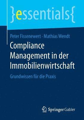 Compliance Management in der Immobilienwirtschaft 1