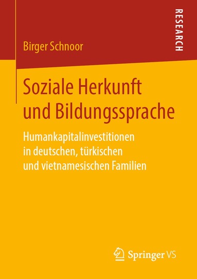 Birger Schnoor - Soziale Herkunft und Bildungssprache, Häftad